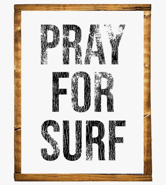 Pray For Surf Wall Art