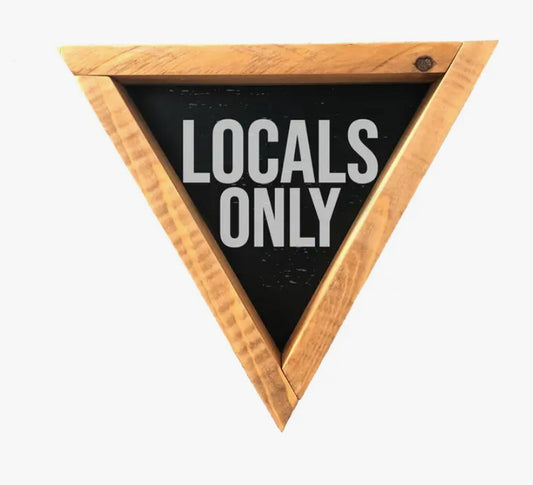 Locals Only Wall Art