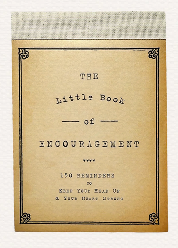 The Little Book of Encouragement