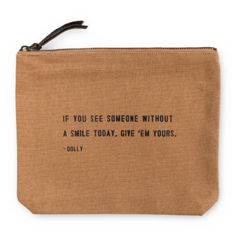 Canvas Zip Bag- If You See Someone Without a Smile
