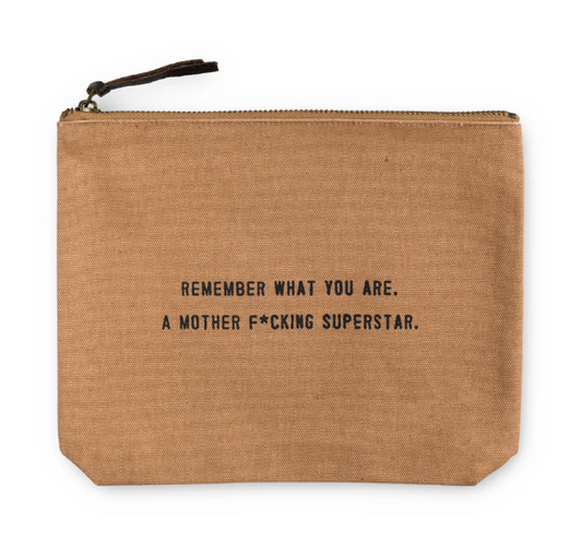 Canvas Zip Bag- Remember What You Are